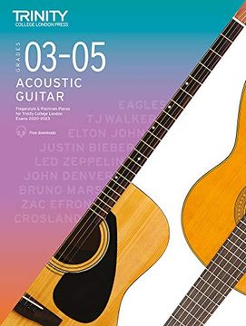 portada Trinity College London Acoustic Guitar Exam Pieces 2020-2023: Grades 3-5 (Notation & Guitar Tab) (en Inglés)