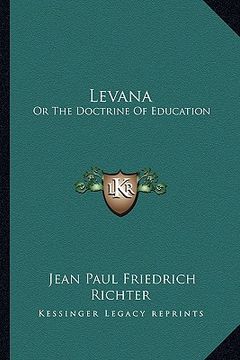 portada levana: or the doctrine of education (en Inglés)