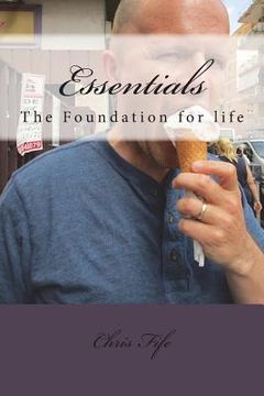 portada Essentials: The Foundation for life (en Inglés)