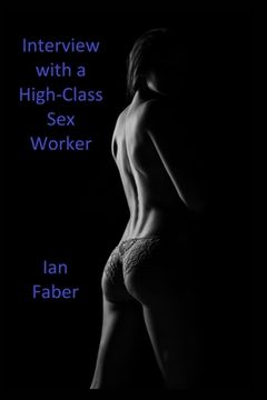 portada Interview with a High-Class Sex Worker (en Inglés)