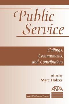 portada public service: callings, commitments and contributions (en Inglés)