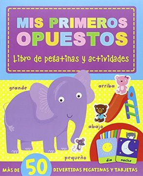 portada Actividades Para Aprender - mis Primeros Opuestos (in Spanish)