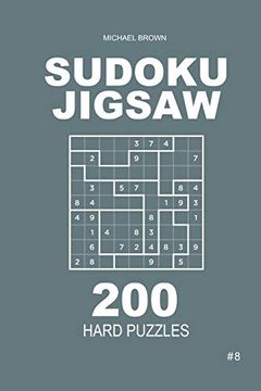 portada Sudoku Jigsaw - 200 Hard Puzzles 9x9 (Volume 8) (en Inglés)