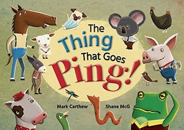 portada The Thing That Goes Ping (en Inglés)