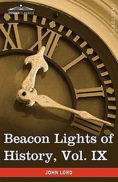 portada beacon lights of history, vol. ix: european statesmen (in 15 volumes) (in English)