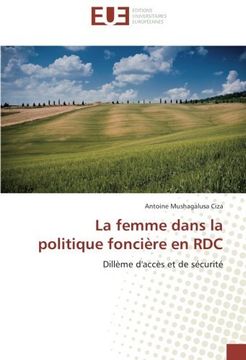 portada La femme dans la politique foncière en RDC: Dillème d'accès et de sécurité (French Edition)