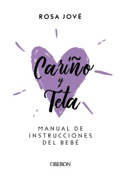 portada Cariño y Teta: Manual de Instrucciones del Bebé