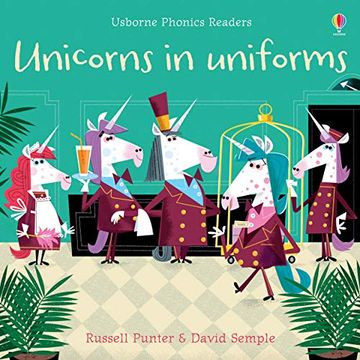 portada Unicorns in Uniforms (Phonics Readers) (en Inglés)