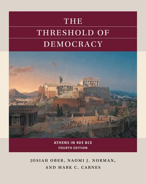 portada The Threshold of Democracy: Athens in 403 B. C. E. (Reacting to the Past) (in English)