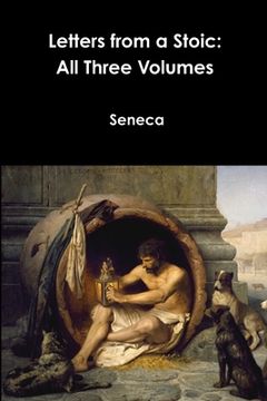 portada Letters from a Stoic: All Three Volumes (en Inglés)