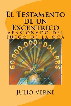 portada El Testamento de un Excentrico (Spanish) Edition (in Spanish)