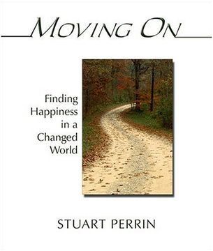 portada Moving on: Finding Happiness in a Changed World