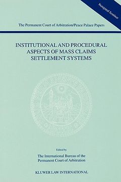 portada institutional and procedural aspects of mass claims settlement systems