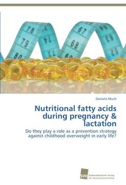 portada Nutritional fatty acids during pregnancy & lactation