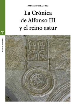 portada Cronica de Alfonso iii y el Reino Astur