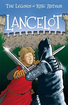 portada Lancelot: The Legends of King Arthur: Merlin, Magic, and Dragons (en Inglés)