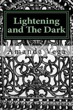 portada lightening and the dark (en Inglés)