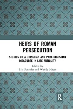 portada Heirs of Roman Persecution (in English)