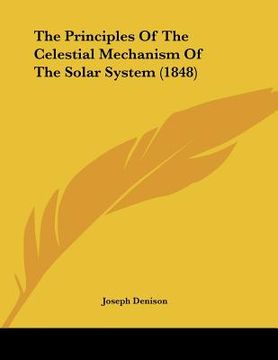 portada the principles of the celestial mechanism of the solar system (1848)