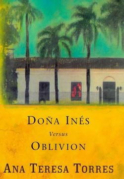 portada Dona Ines Versus Oblivion
