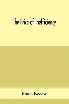 portada The Price of Inefficiency (en Inglés)