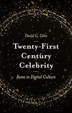portada Twenty-First Century Celebrity: Fame in Digital Culture (in English)