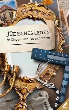 portada Der Schwabenspiegel. Jahrbuch f? R Literatur, Sprache und Spiel / der Schwabenspiegel 2021