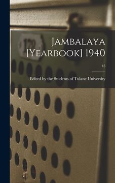 portada Jambalaya [yearbook] 1940; 45 (en Inglés)