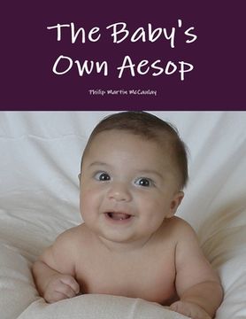 portada The Baby's Own Aesop by Aesop and Walter Crane in Color (en Inglés)