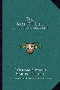 portada the map of life: conduct and character (en Inglés)