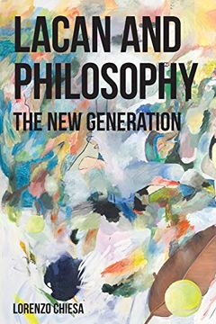 portada Lacan and Philosophy: The new Generation (en Inglés)