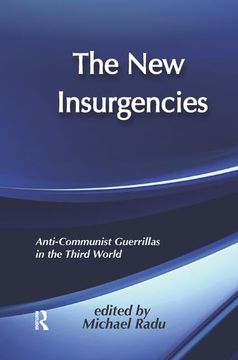 portada The New Insurgencies: Anti-Communist Guerrillas in the Third World (en Inglés)