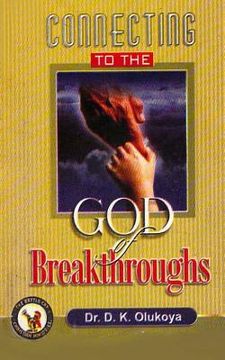 portada Connecting to the God of Breakthroughs (en Inglés)