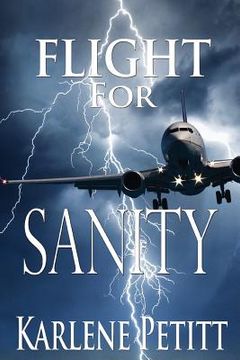 portada Flight for Sanity (in English)