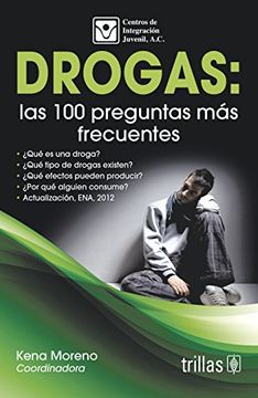 portada Drogas: Las 100 Preguntas mas Frecuentes (in Spanish)