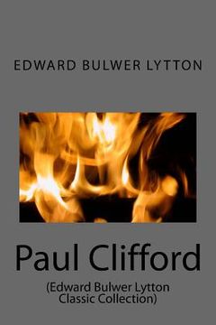 portada Paul Clifford: (Edward Bulwer Lytton Classic Collection) (en Inglés)