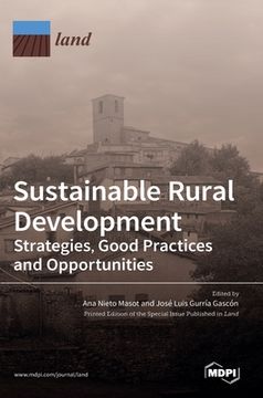 portada Sustainable Rural Development: Strategies, Good Practices and Opportunities (en Inglés)