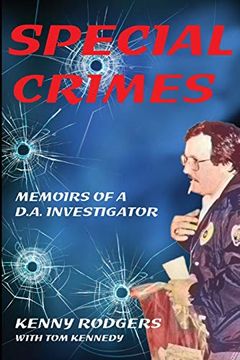 portada Special Crimes: Memoirs of a D. A. Investigator (in English)