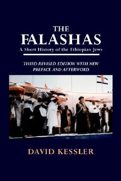 portada the falashas: a short history of the ethiopian jews (en Inglés)