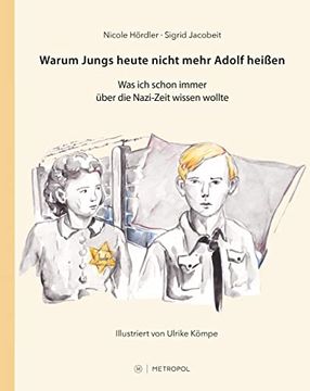portada Warum Jungs Heute Nicht Mehr Adolf Heißen (en Alemán)