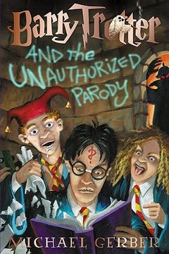 portada barry trotter and the unauthorized parody (en Inglés)