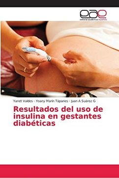 portada Resultados del uso de Insulina en Gestantes Diabéticas