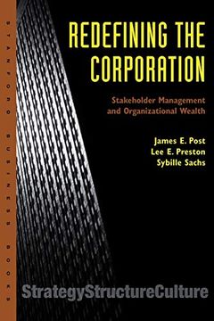 portada Redefining the Corporation: Stakeholder Management and Organizational Wealth (Stanford Business Books) (en Inglés)