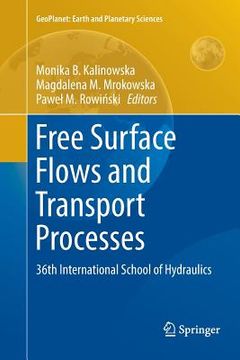 portada Free Surface Flows and Transport Processes: 36th International School of Hydraulics