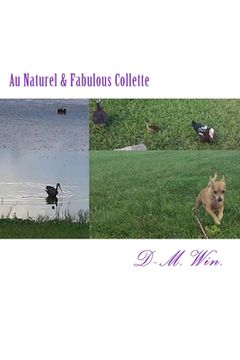 portada Au Naturel & Fabulous Collette (in English)