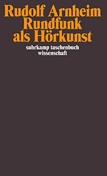 portada Rundfunk als Hörkunst: Und Weitere Aufsätze zum Hörfunk (Suhrkamp Taschenbuch Wissenschaft) (in German)