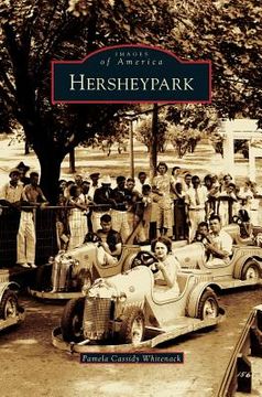 portada Hersheypark (en Inglés)