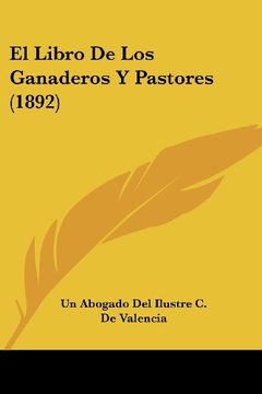 portada El Libro de los Ganaderos y Pastores (1892) (in Spanish)