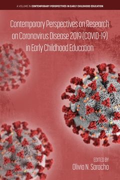 portada Contemporary Perspectives on Research on Coronavirus Disease 2019 (COVID-19) in Early Childhood Education (en Inglés)
