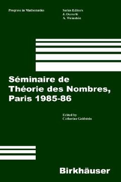 portada seminaire de theorie des nombres, paris 1985-86 (en Inglés)